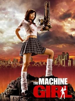 The Machine Girl