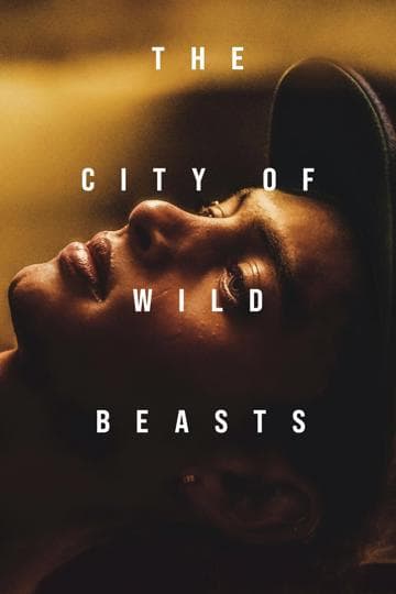The City of Wild Beasts