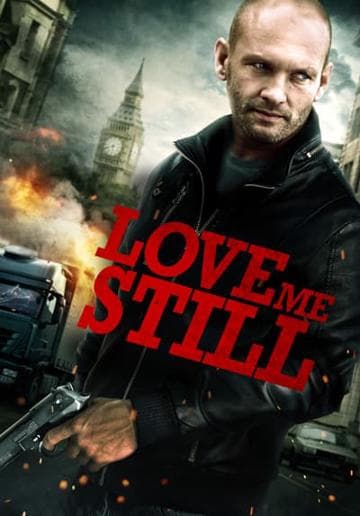 Love Me Still