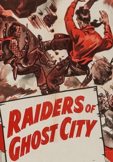 Raiders of Ghost City