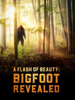 A Flash of Beauty: Bigfoot Revealed