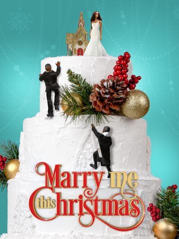 Marry Me This Christmas
