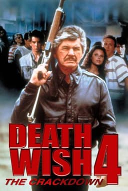 Death Wish 4: The Crackdown