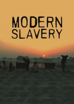 Modern Slavery