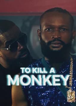 To Kill a Monkey