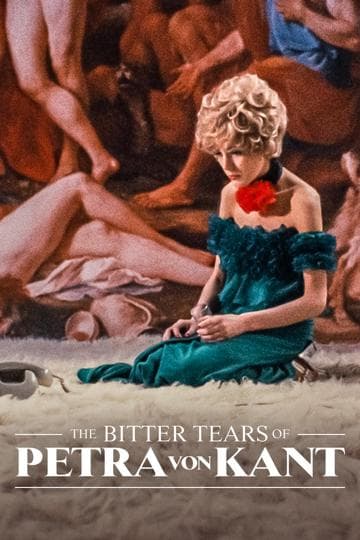 The Bitter Tears of Petra von Kant