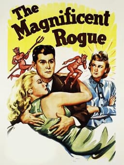 The Magnificent Rogue