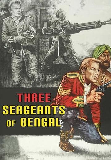 Three Sergeants of Bengal