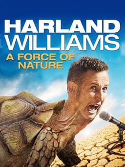 Harland Williams: A Force of Nature