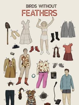 Birds Without Feathers