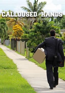 Calloused Hands