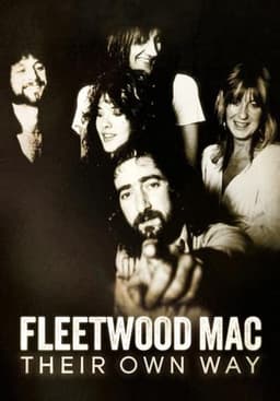 Fleetwood Mac: Their Own Way