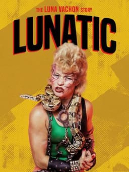 Lunatic: The Luna Vachon Story