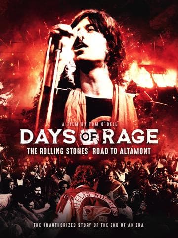Days of Rage: The Rolling Stones' Road to Altamont