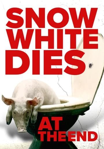 Snow White Dies at the End