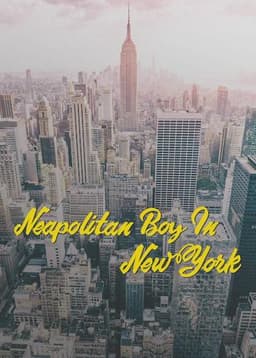 Neapolitan Boy in New York