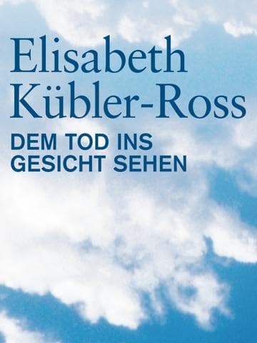Elisabeth Kübler-Ross: Facing Death