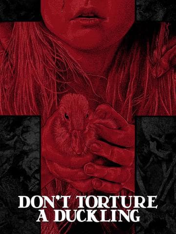 Don't Torture a Duckling