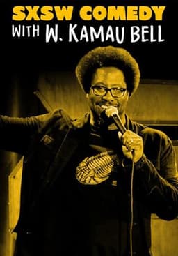 SXSW Comedy With W. Kamau Bell
