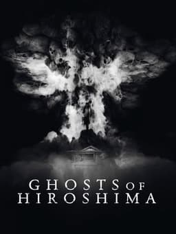 Ghosts of Hiroshima