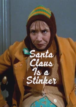 Santa Claus Is a Stinker