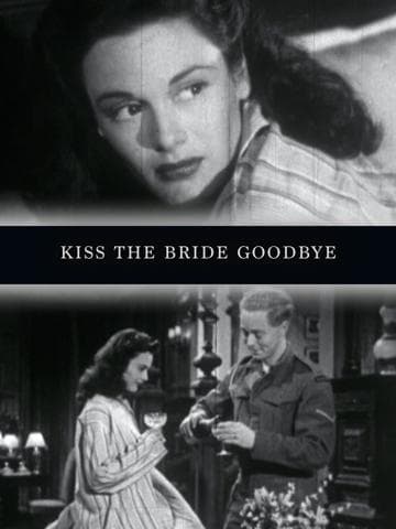 Kiss the Bride Goodbye