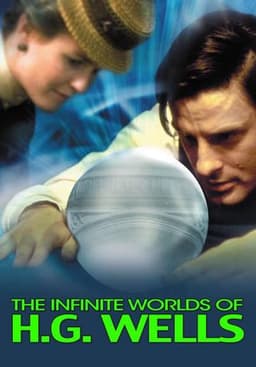 The Infinite Worlds of H.G. Wells