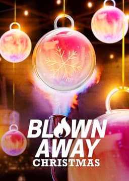 Blown Away: Christmas