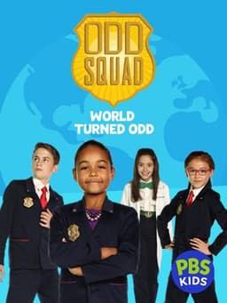 Odd Squad: World Turned Odd