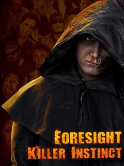 Foresight Killer Instinct