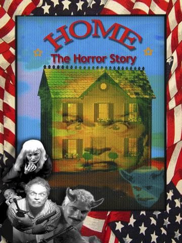 Home: The Horror Story