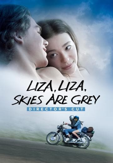 Liza, Liza, Skies Are Grey