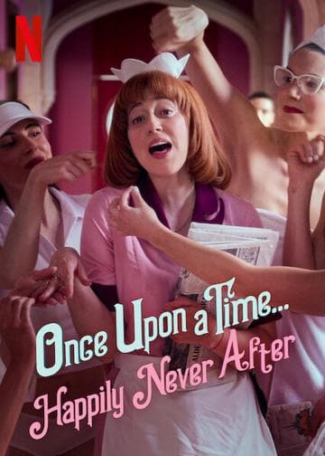 Once Upon a Time... Happily Never After