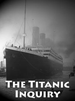 SOS: The Titanic Inquiry