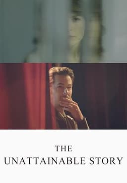 The Unattainable Story