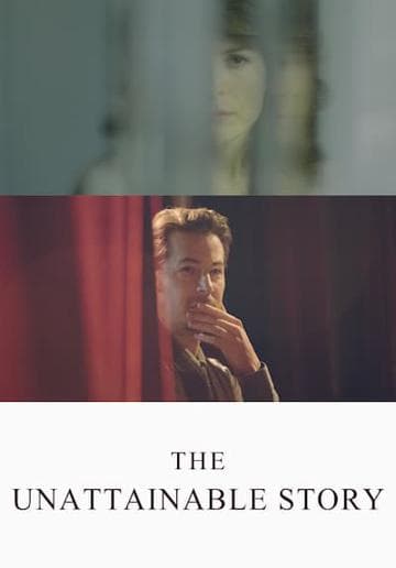 The Unattainable Story