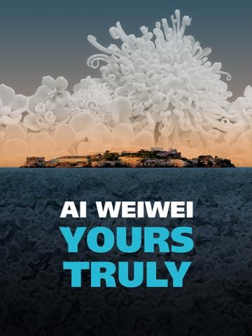 Ai Weiwei: Yours Truly