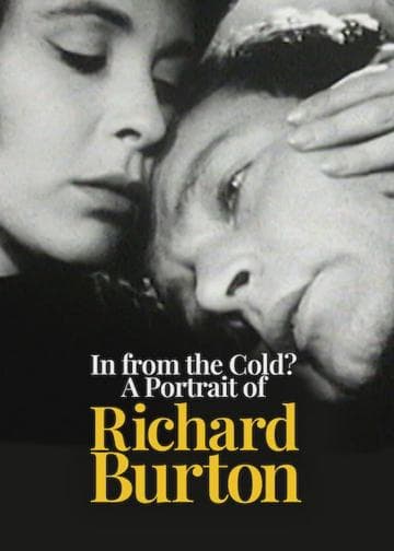 In from the Cold? A Portrait of Richard Burton