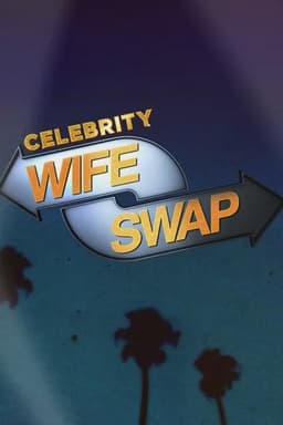 Celebrity Wife Swap