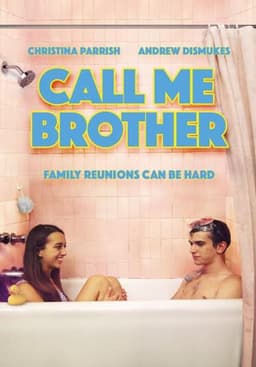 Call Me Brother