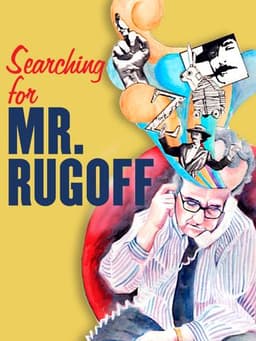 Searching for Mr. Rugoff