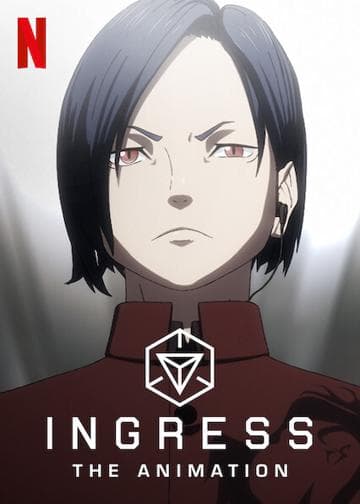 Ingress: The Animation