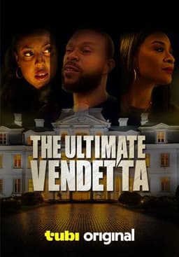 The Ultimate Vendetta