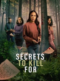 Secrets to Kill For
