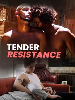Tender Resistance