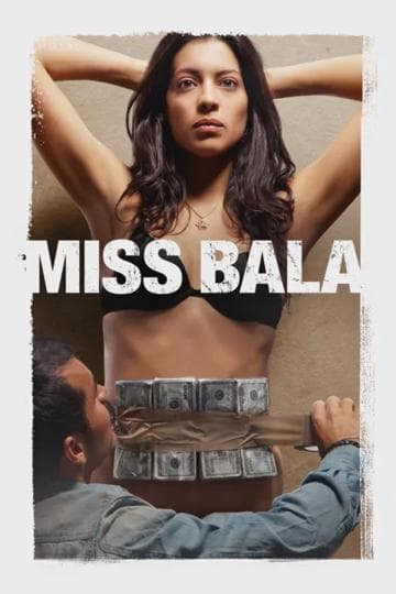 Miss Bala