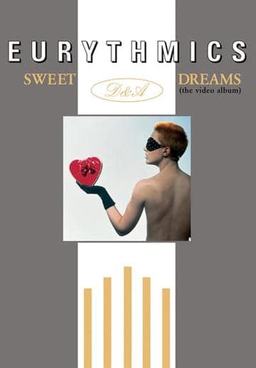 Eurythmics: Sweet Dreams