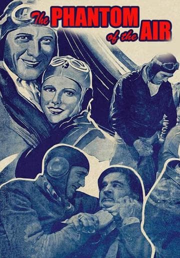 The Phantom of the Air