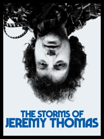 The Storms of Jeremy Thomas