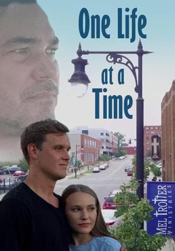 One Life at a Time